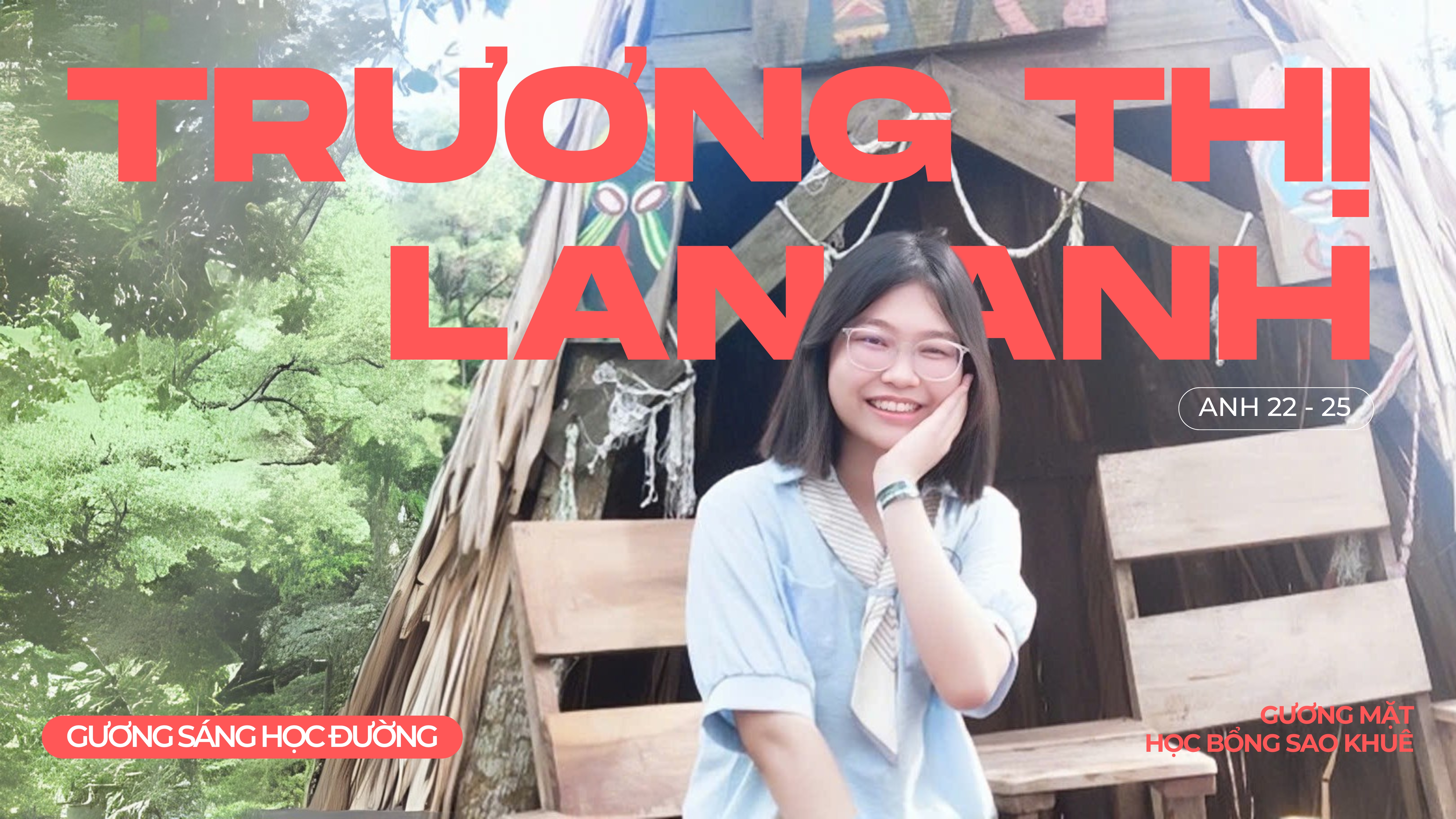 Hành trình “ẵm trọn” học bổng Sao Khuê của cô nàng chuyên Anh 23-26 Trương Thị Lan Anh